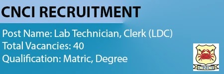 CNCI Recruitment 2023