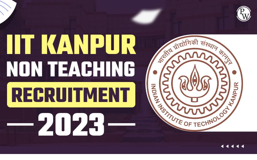 IIT Kanpur Recruitment 2023