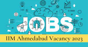 IIM Ahmedabad Jobs 2023