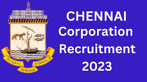 Chennai Corporation Recruitment 2023