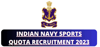 Indian Navy Sports Quota Recruitment 2023