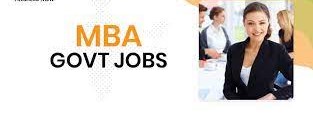 MBA Govt Jobs 2023
