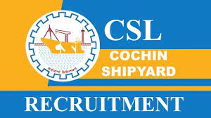 Cochin Shipyard Recruitment 2023