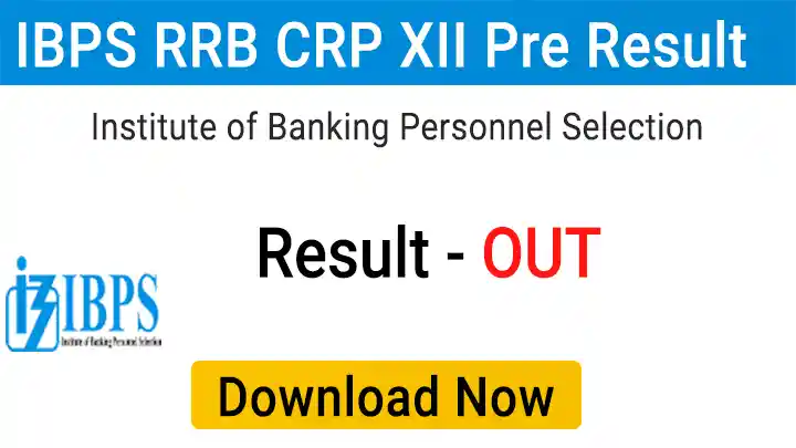 IBPS CRP RRB XII Result 2023