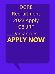 DGRE Recruitment 2023