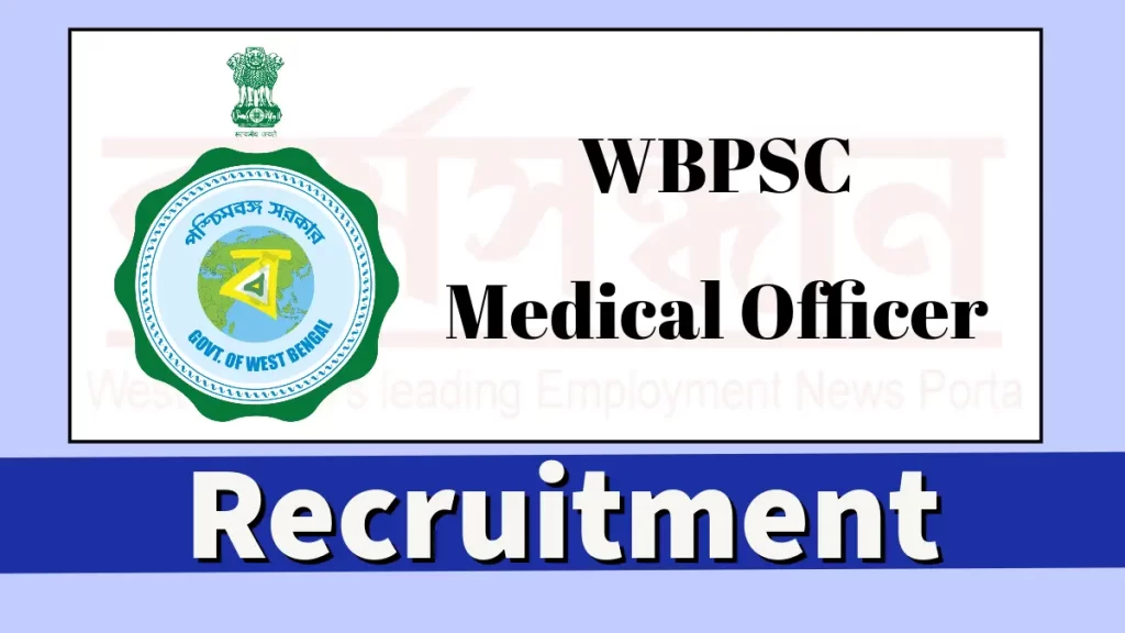 WBPSC Medical Officer Recruitment 2023