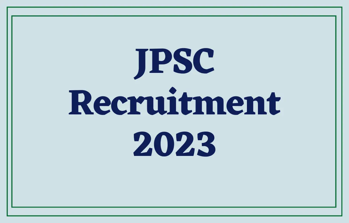 JPSC Recruitment 2023