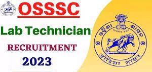 OSSSC Lab Technician Recruitment 2023