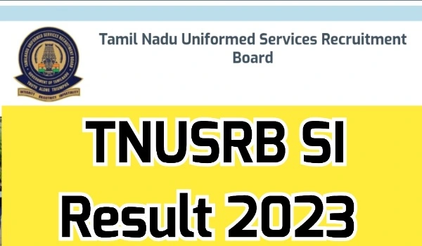TNUSRB Sub Inspector of Police Result 2023