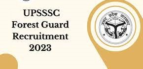 UPSSSC Forest Guard 2023
