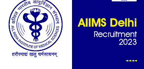 AIIMS Recruitment 2023