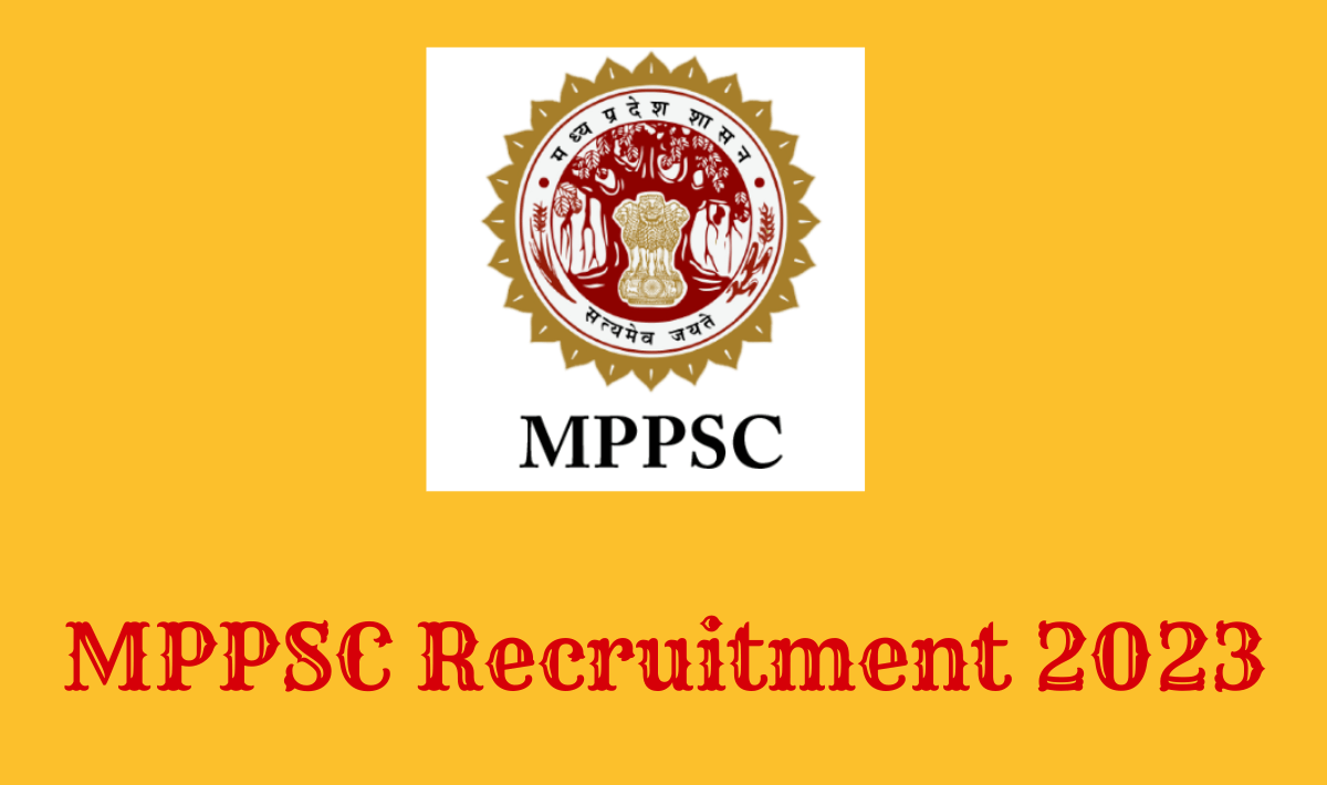 MPPSC State Service Exam Recruitment 2023
