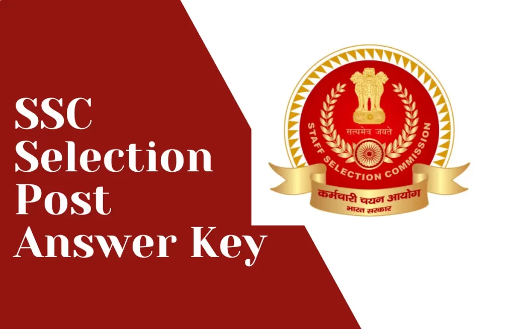 SSC Selection Posts (Phase-X) Answer Key 2023