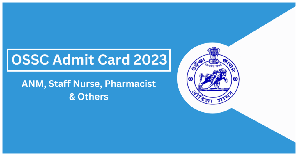 OSSC Staff Nurse, Pharmacist & Other Exam Date 2023