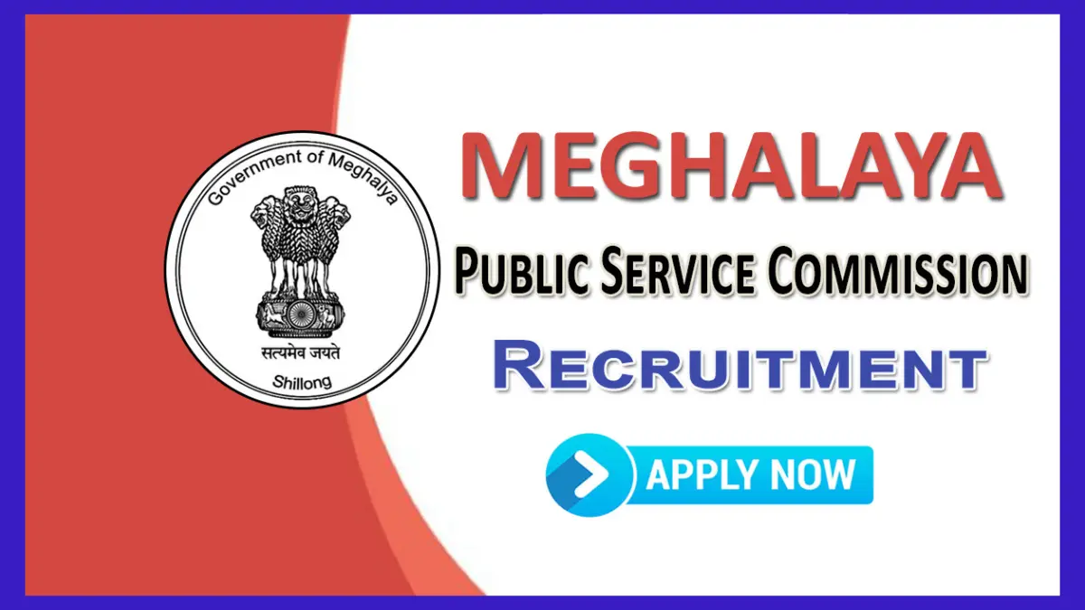 Meghalaya PSC Recruitment 2023