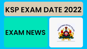 KSP Civil Police Constable Exam Date 2022