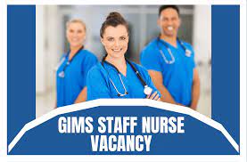 GIMS UP Staff Nurse Recruitment 2023