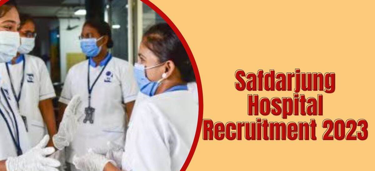 VMMC & Safdarjung Hospital Paramedical Staff Recruitment 2023