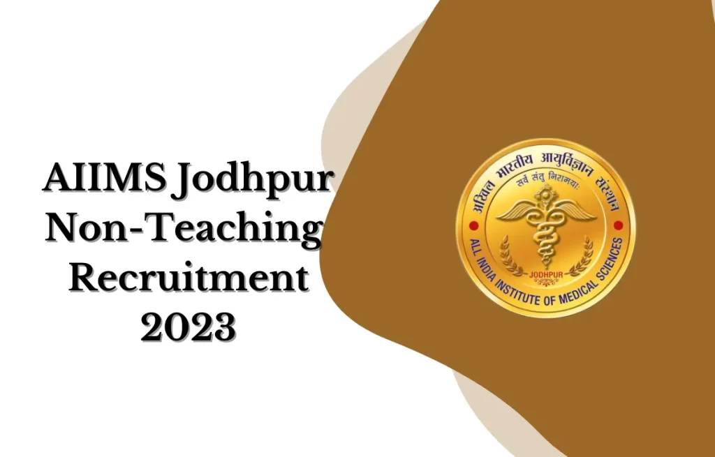 AIIMS Jodhpur Recruitment 2023