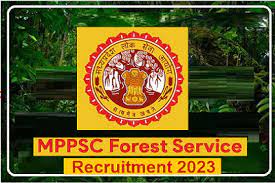 MPPSC State Forest Service Recruitment 2023