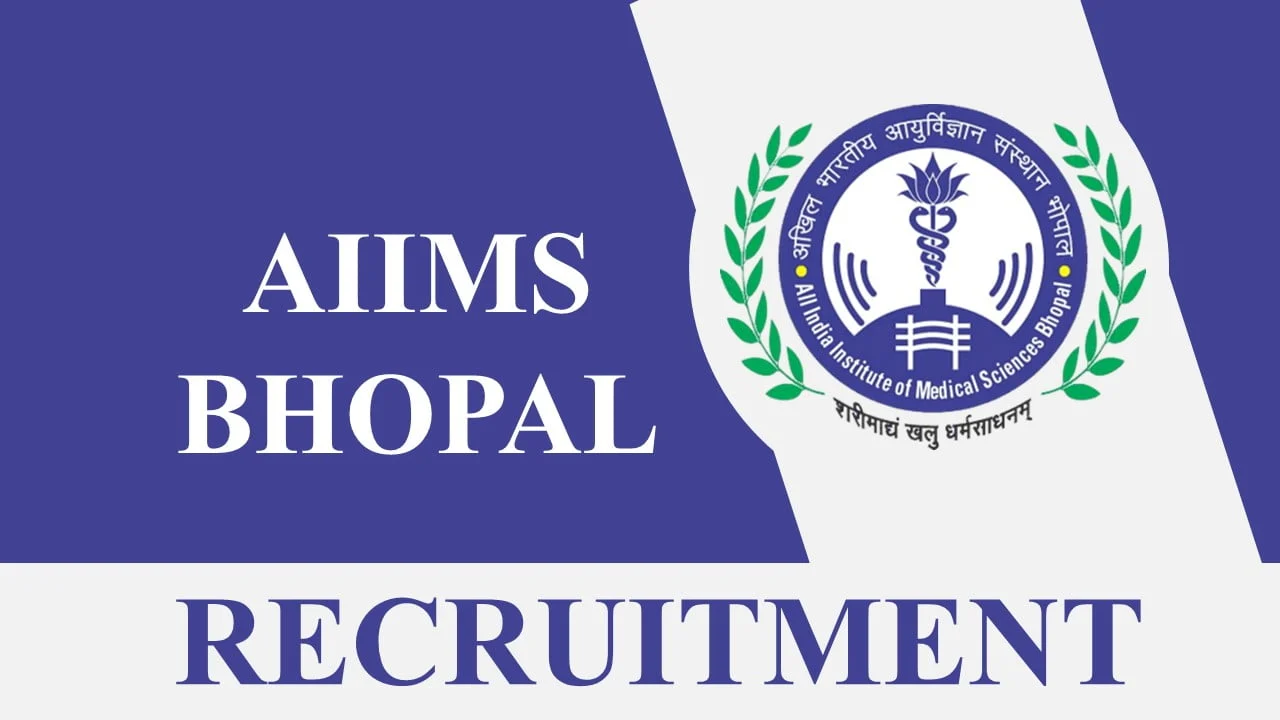 AIIMS, Bhopal Recruitment 2023