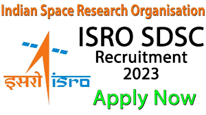 SDSC SHAR Recruitment 2023