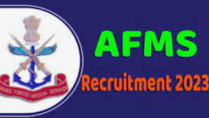 AFMS Recruitment 2023