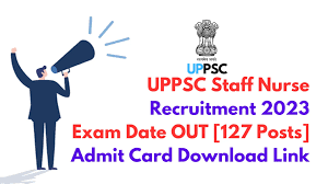 UPPSC Staff Nurse Exam Date 2023