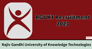 RGUKT Recruitment 2023