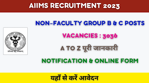 AIIMS, New Delhi Non Faculty Group B & C Recruitment 2023