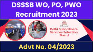 DSSSB WO/ PO/ PWO Recruitment 2023