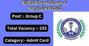 AIIMS, Bhopal Non Faculty Group C Result 2023