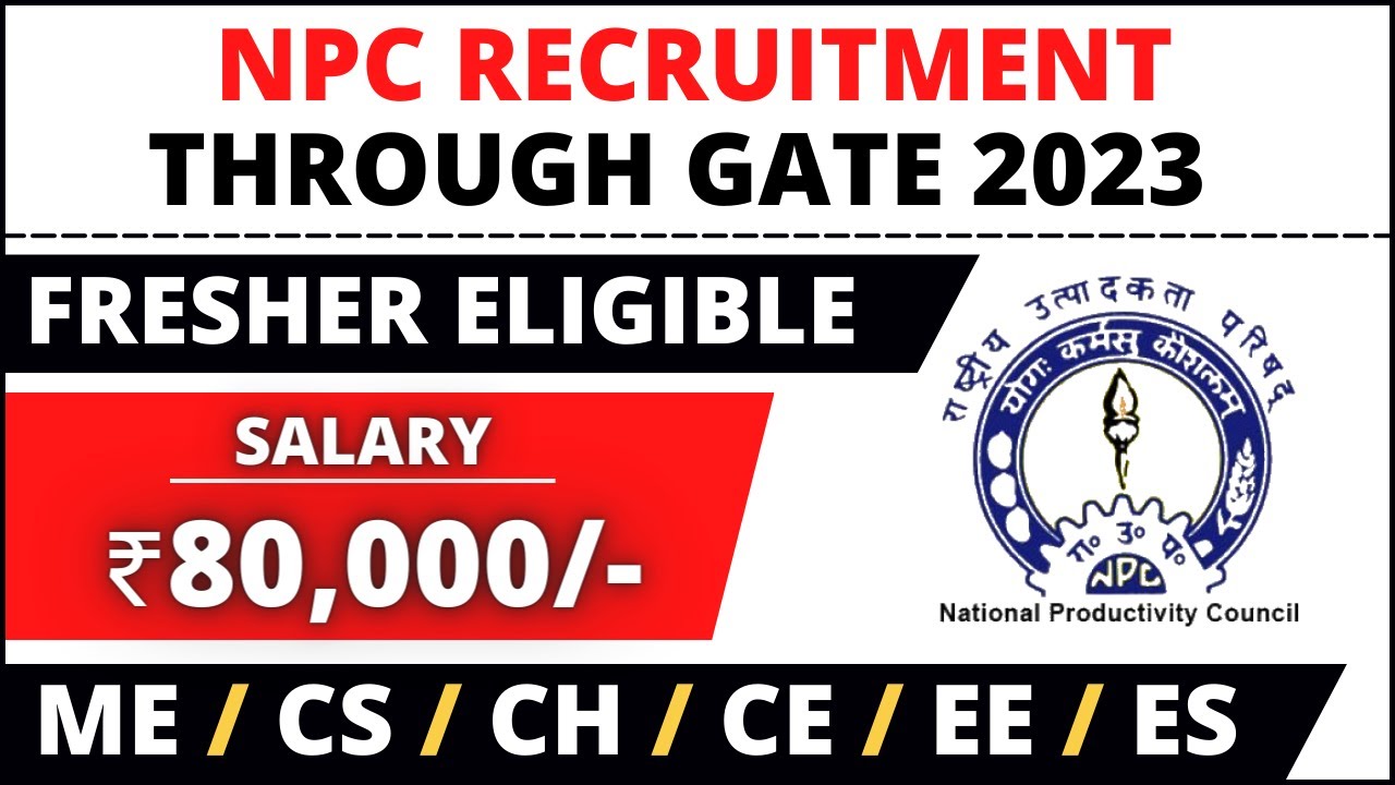 NPC Recruitment through GATE 2023