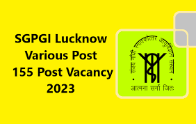 SGPGIMS Asst Professor, Professor & Other Recruitment 2023