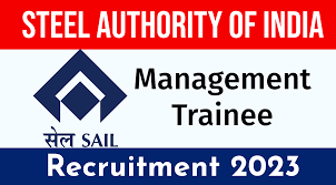 SAIL MT Recruitment 2023