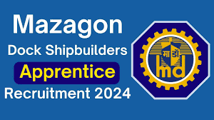 Mazagon Dock Shipbuilders Ltd Apprentice Recruitment 2024