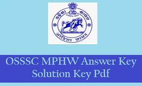 OSSSC Multipurpose Health Worker Answer Key 2023