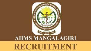 AIIMS, Mangalagiri Professor, Asst Professor & Other Recruitment 2023