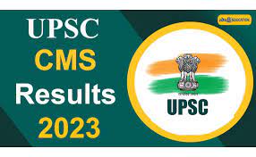 UPSC CMS Result 2023