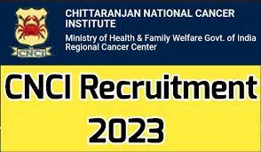 CNCI Recruitment 2023