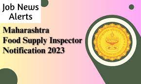 Maharashtra Food Dept Sr Clerk & Supply Inspector Recruitment 2023