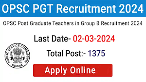 OPSC Post Graduate Teacher Recruitment 2024