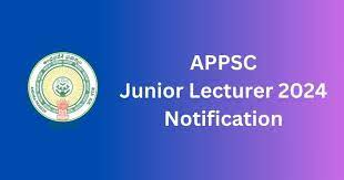 APPSC Junior Lecturer Recruitment 2024