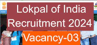 Lokpal of India Recruitment 2024