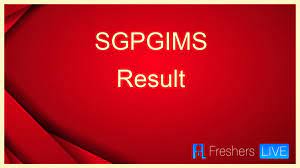 SGPGIMS Junior Engineer (Civil) Result 2023