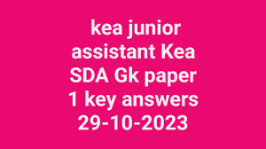 KEA Asst, Jr Asst, SDA & Other Answer Key 2023