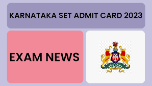 Karnataka SET Admit Card 2024