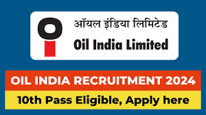 Oil India Recruitment 2024