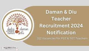 Dadra & Nagar Haveli Administration School Teacher Recruitment 2024