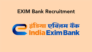 Exim Bank Recruitment 2024